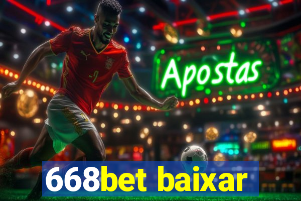 668bet baixar